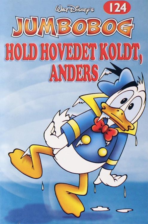 Hold hovedet koldt, Anders